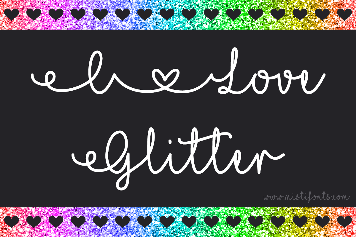 I Love Glitter