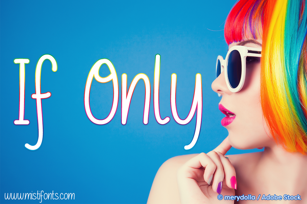 If Only by Misti's Fonts. Image credit: © merydolla / Adobe Stock